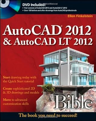 AutoCAD 2012 & AutoCAD LT 2012 bible