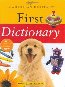 The American Heritage First Dictionary
