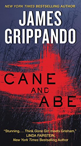 Cane and Abe by James Grippando