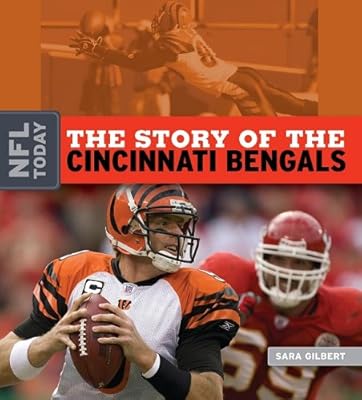 The Story of the Cincinnati Bengals