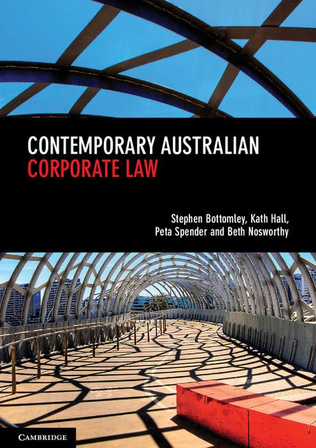 Contemporary Australian Corporate Law by Stephen Bottomley