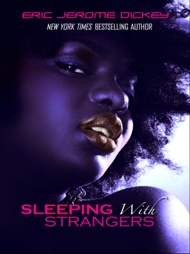 Sleeping with Strangers (Thorndike African-American) by Eric Jerome Dickey