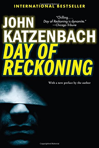 Day of Reckoning by John Katzenbach