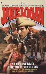 Slocum and the City Slickers (Slocum Series, No. 340)