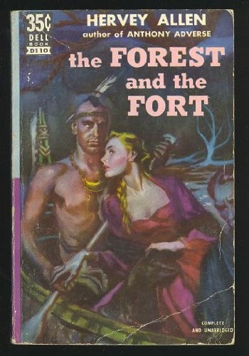 The Forest and the Fort (Dell D110) by Hervey Allen