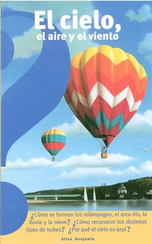 El cielo, el aire y el viento/The Sky, The Air, and The Wind (Spanish Edition) by Jean-Pierre Verdet