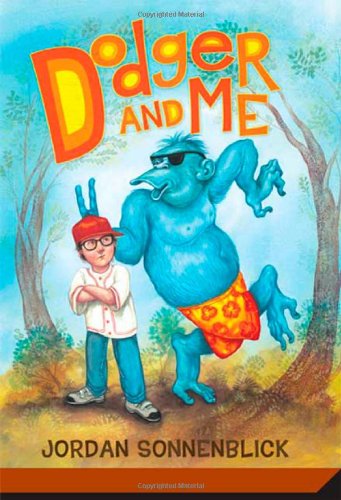 Dodger and Me by Jordan Sonnenblick