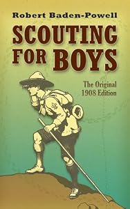 Scouting for Boys: The Original 1908 Edition (Dover Value Editions)