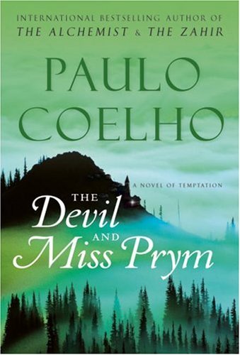 The Devil and Miss Prym: A Novel of Temptation by Paulo Coelho