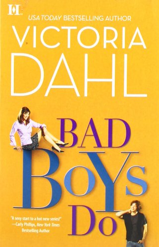 Bad Boys Do by Victoria Dahl