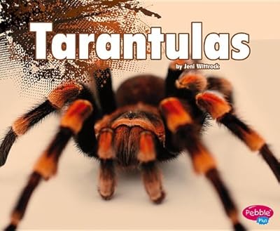 Tarantulas