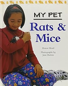 Rats & Mice (My Pet)
