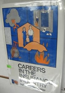 Careers in the Insurance Industry (Career Concise Guide) by Patricia Van Gelder