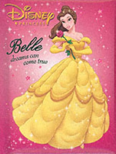 Belle - Dreams Can Come True by Walt Disney Company