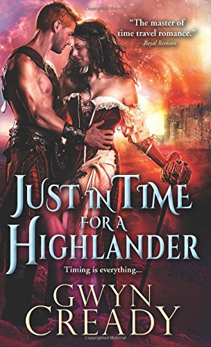 Just in Time for a Highlander by Gwyn Cready