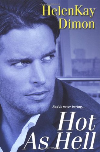 Hot As Hell by HelenKay Dimon