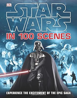 Star Wars in 100 Scenes