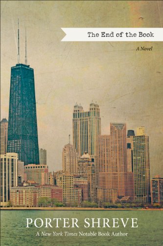 The End of the Book by Porter Shreve