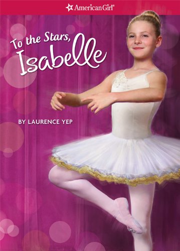 To the Stars, Isabelle by Laurence Yep