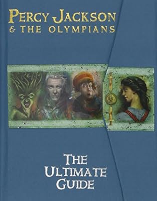 Percy Jackson and the Olympians: The Ultimate Guide