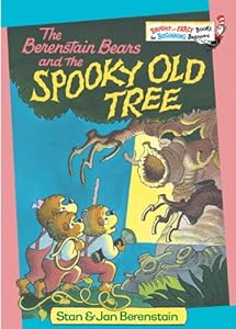 The Berenstain Bears and the Spooky Old Tree (Bright & Early Books(R))