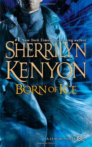 Born of ice by Sherrilyn Kenyon