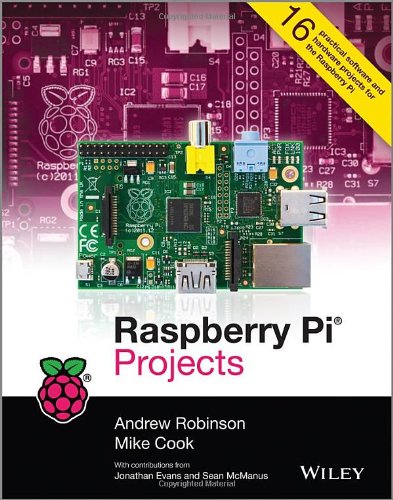 Raspberry Pi Projects by Andrew Robinson
