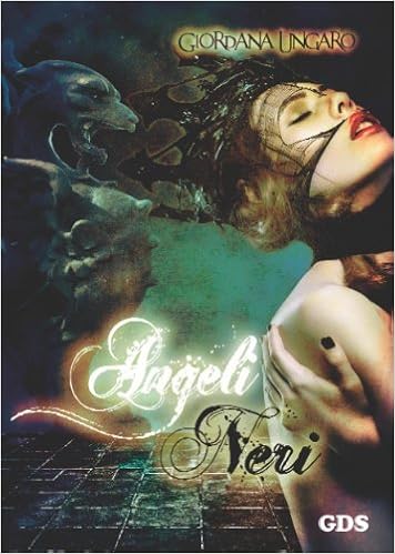Giordana Ungaro - Angeli neri (2014)
