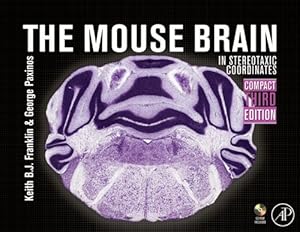 The Mouse Brain in Stereotaxic Coordinates, Compact, Third Edition: The coronal plates and diagrams by by Keith B.J. Franklin