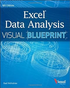 Excel data analysis : your visual blueprint for analyzing data, charts, and PivotTables