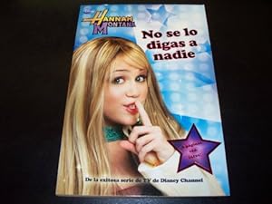 Disney Hannah Montana No Se Lo Digas a Nadie