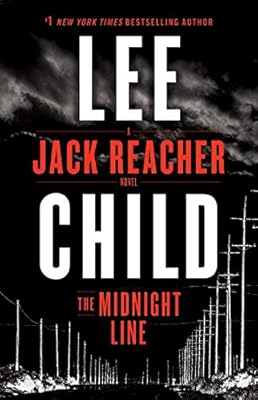 The Midnight Line: A Jack Reacher Novel