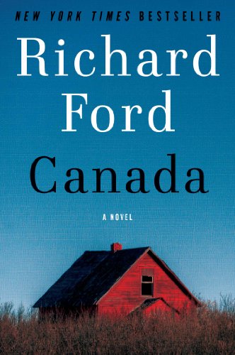 Canada by Richard Ford