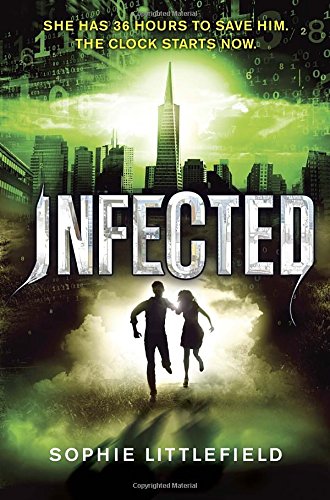 Infected by Sophie Littlefield