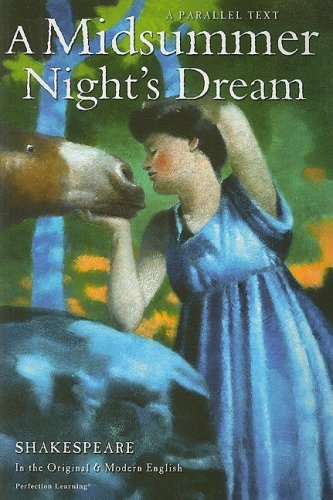 A Midsummer Night's Dream by William Shakespeare