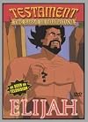 Elijah (Testament: The Bible in Animation)