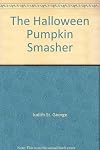 The Halloween Pumpkin Smasher