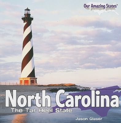North Carolina: The Tar Heel State