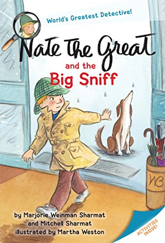Nate the Great and the Big Sniff by Marjorie Weinman Sharmat