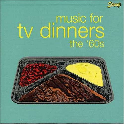 Music for TV Dinners