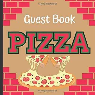 Guest Book: Georgous Pizza Party Decorations Celebration Keepsake Guest Signing and Message Book With Gift Tracker and Picture Memory Section (Pizza Party Guest Books)