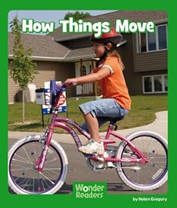 How Things Move