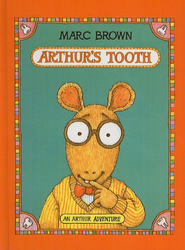 Arthur's Tooth by Marc Tolon Brown