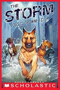Dogs of the Drowned City #1: The Storm