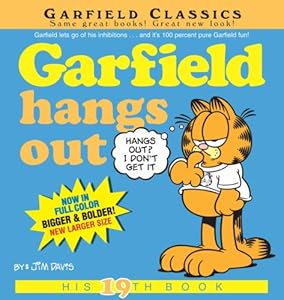 Garfield Hangs Out: His 19th Book