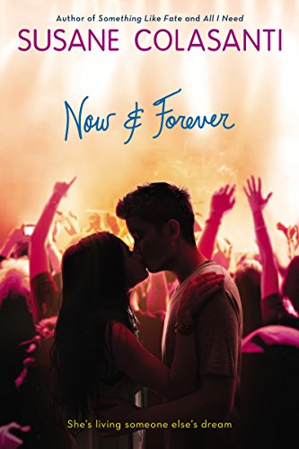 Now and Forever by Susane Colasanti