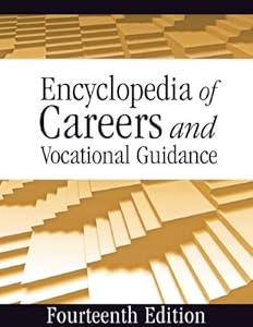 Encyclopedia of Careers and Vocational Guidance (5 Volume Set)