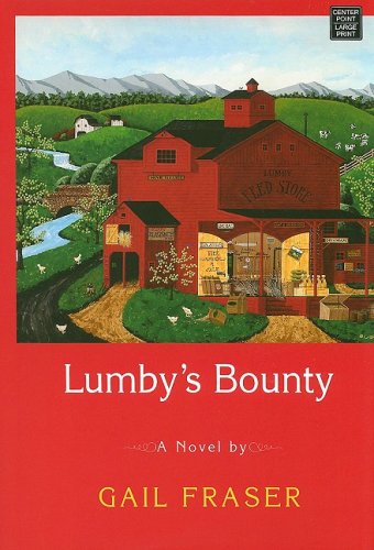 Lumby's Bounty by Gail R. Fraser