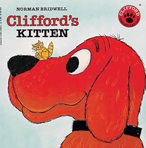 Clifford's Kitten (Turtleback School & Library Binding Edition) (Clifford the Big Red Dog (Pb))