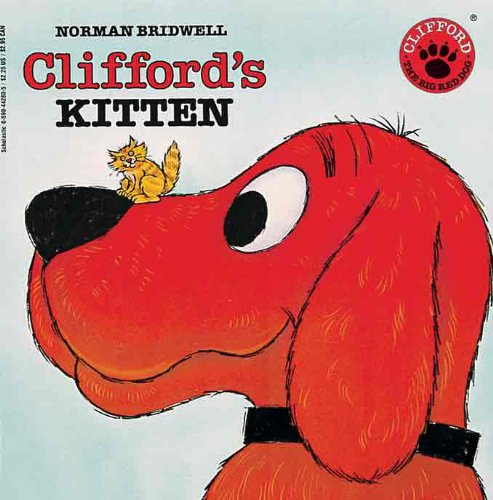 Clifford's Kitten (Turtleback School & Library Binding Edition) (Clifford the Big Red Dog (Pb)) by Norman Bridwell